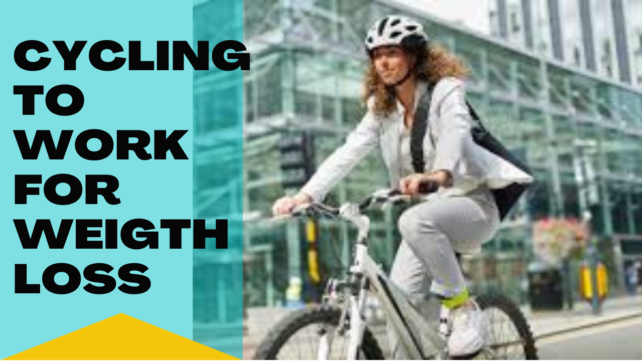 Cycling to Work for weight looss